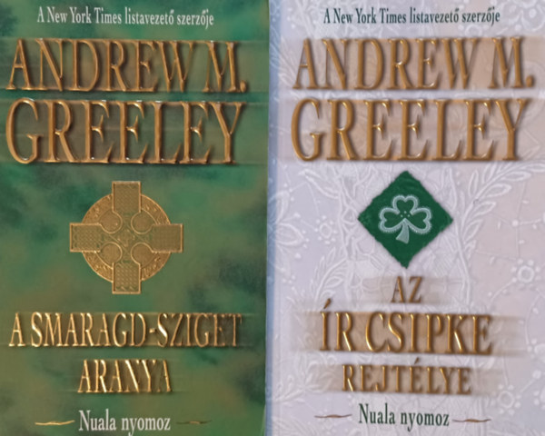 Andrew M. Greeley - A Smaragd-sziget aranya + Az r csipke rejtlye (2 ktet)
