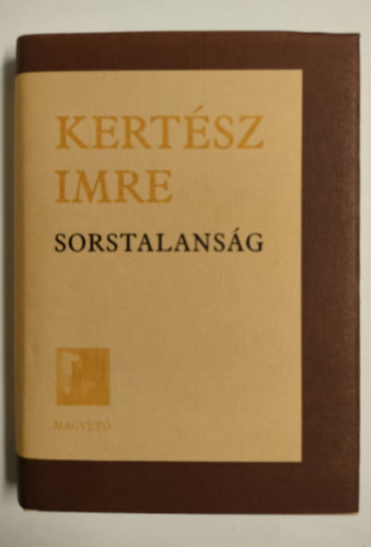 Kertész Imre - Sorstalanság filmforgatókönyv