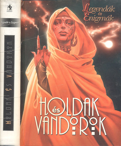 Holdak és vándorok (Legendák és enigmák)