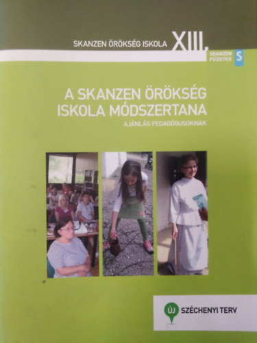 Tthn Tmr-Geng Csilla, Csesznk va - A skanzen rksg iskola mdszertana - Ajnls pedaggusoknak ( Skanzen rksg iskola XIII. )
