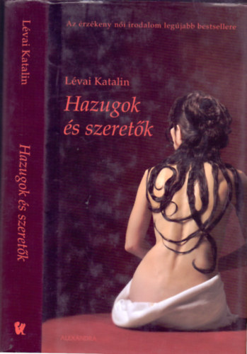Lvai Katalin - Hazugok s szeretk