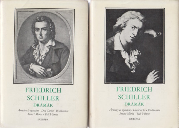Friedrich Schiller - Friedrich Schiller drámák I.-II.
