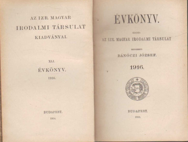 Bnczi Jzsef (szerk.) - Izraelita Magyar Irodalmi Trsulat (IMIT) vknyv 1916.