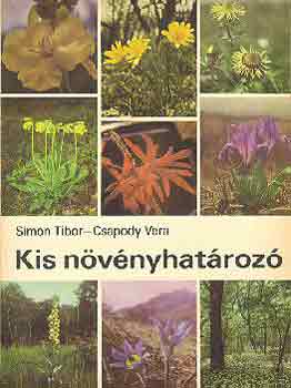 Simon Tibor-Csapody Vera - Kis növényhatározó