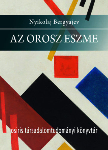 Bergyajev, Nyikolaj - Az orosz eszme