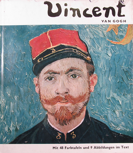 A. M. Hammacher - Van Gogh. Mit 48 Farbtafeln und 9 Abbildungen im Text