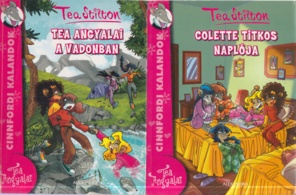 Tea Stilton - 2 db. Tea Stilton k�nyv: Colette titkos napl�ja + Tea angyalai a vadonban