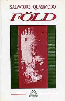 Salvatore Quasimodo - F�ld