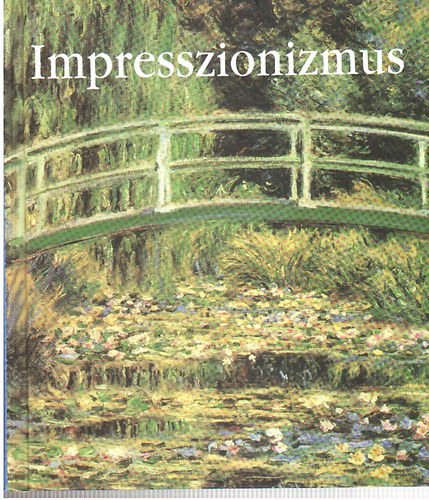 Ventus Libro Kiad - Impresszionizmus (Ventus)