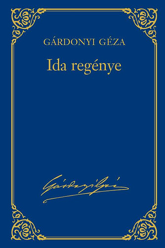 Grdonyi Gza - Ida regnye - Grdonyi Gza mvei 3.