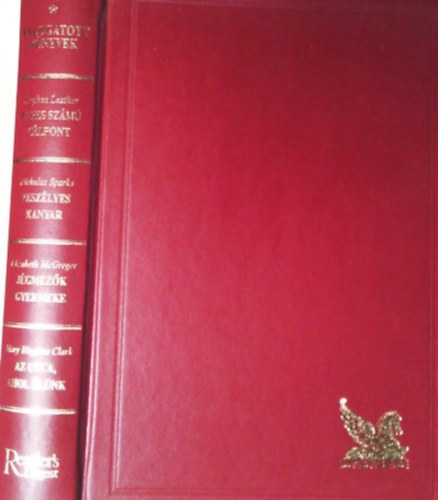 McGregor; Leather; Sparks; Brenda Clark - Egyes sz�m� c�lpont - Vesz�lyes kanyar - J�gmez�k gyermeke - Az utca ahol �l�nk