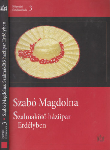Szab Magdolna (szerk.) - Szalmakt hziipar Erdlyben