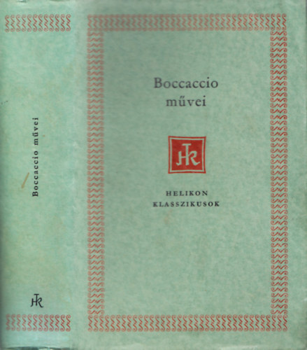 Giovanni Boccaccio - Boccaccio művei - Helikon Klasszikusok