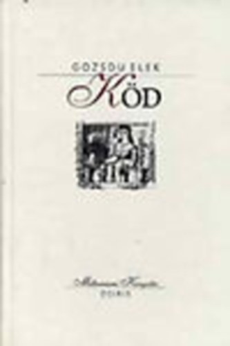 Gozsdu Elek - K�d (Milleniumi K�nyvt�r)