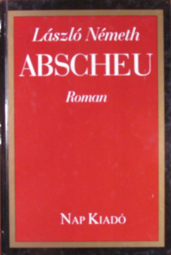 Lszl Nmeth - Abscheu. Roman