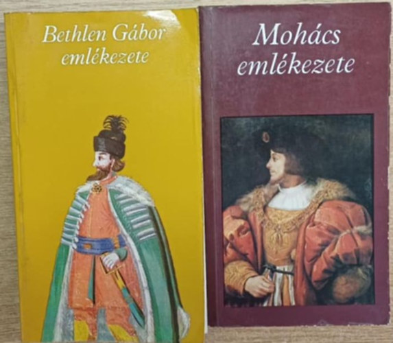 Katona Tams (szerk.) - 2 db a Pro Memoria sorozatbl: Mohcs emlkezete - Bethlen Gbor Emlkezete