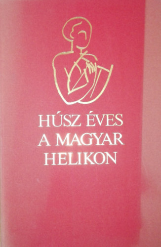 Húsz éves a magyar helikon