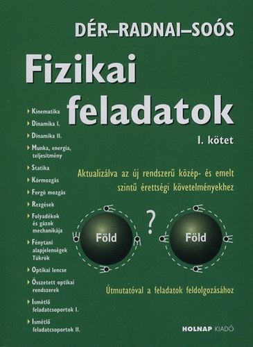 Radnai, Soós, Dér - Fizikai feladatok I.