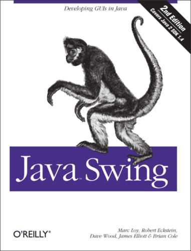 Marc Loy, Robert Eckstein, Dave Wood, James Elliott, Brian Cole - Java Swing