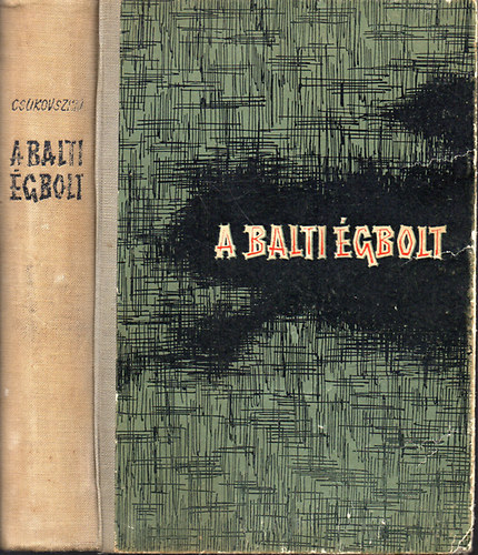 Nyikolaj Csukovszkij - A balti gbolt