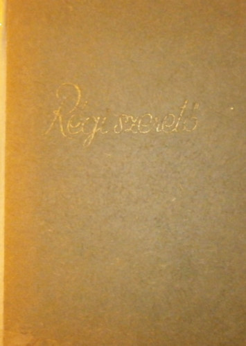 Komáromi János - A régi szerető I-II.