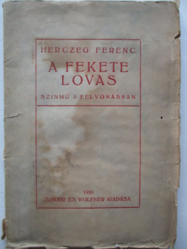 Herczeg Ferenc - A hd-A fekete lovas