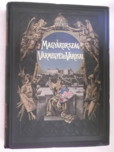 Magyarország Vármegyéi és Városai: Fiume és a magyar-horvát tengerpart