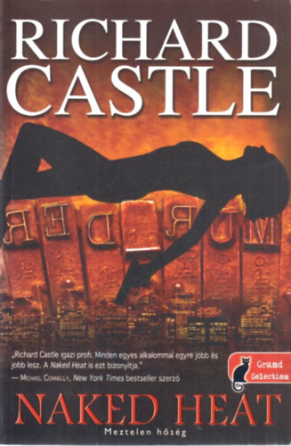 Richard Castle - Naked Heat - Meztelen hőség