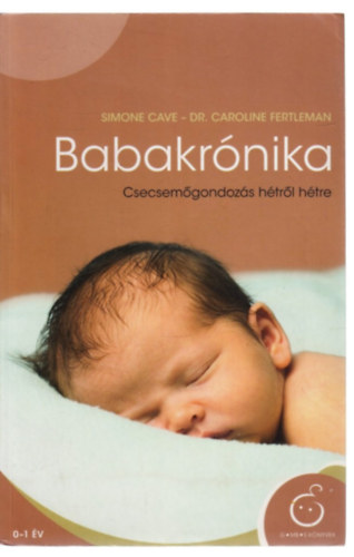 Simone Cave, Dr. Caroline Fertleman - Babakrónika