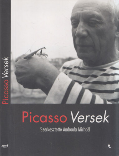 Pablo Picasso, Androula Michael (szerk.) - Versek
