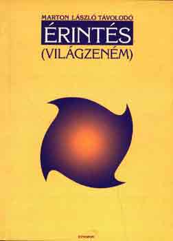 Marton Lszl Tvolod - rints (Vilgzenm)