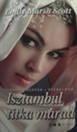 Marshscott, Emily - Isztambul titka marad