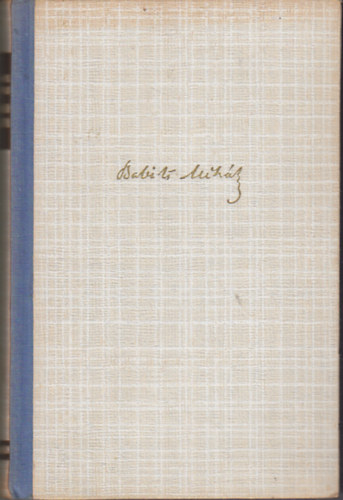 Babits Mihály - A gólyakalifa