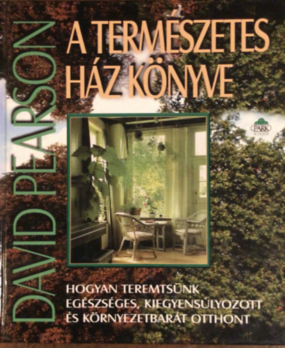 David Pearson - A termszetes hz knyve