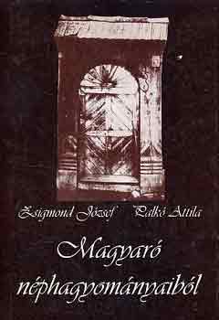 Zsigmond; Palk� - Magyar� n�phagyom�nyaib�l