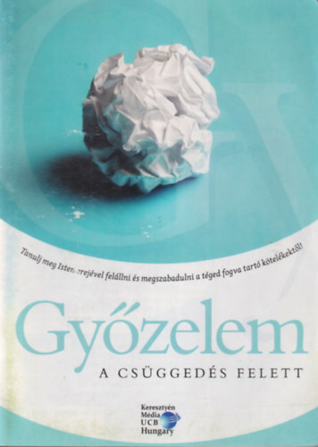 Győzelem a csüggedés felett