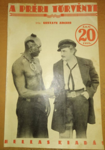 Gustave Aimard - A préri törvénye