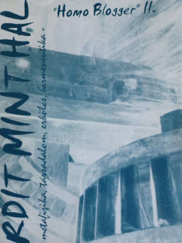 Bartha István - Ordít mint hal