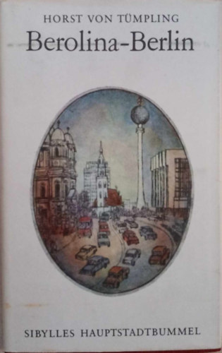 Horst von Tümpling - Berolina-Berlin