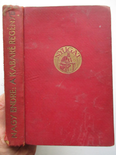 Nagy Endre - A kabar� reg�nye