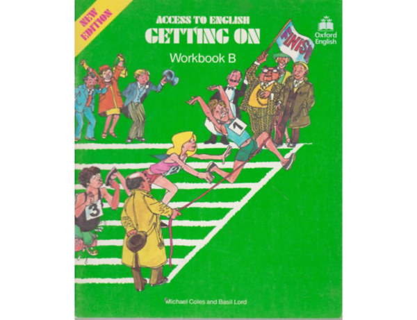 Coles, Michael- Lord, Basil - Access to English- Getting on ( Workbook B)