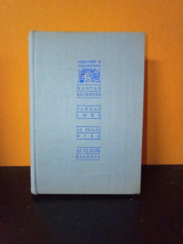 Farkas Imre - Az igl�i di�k