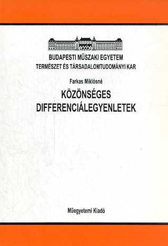 Farkas Mikl�sn� - K�z�ns�ges differenci�legyenletek