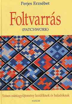 Perjes Erzsbet - Foltvarrs (patchwork)