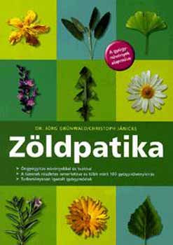 Jrg dr. Grwald; Christoph Jnicke - Zldpatika