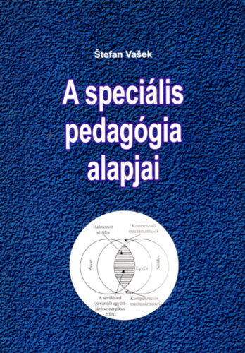 Stefan Vasek - A speciális pedagógia alapjai
