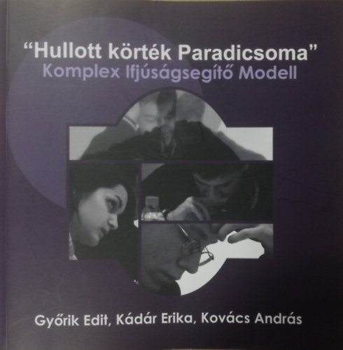 ismeretlen - "Hullott krtk Paradicsoma" - Komplex Ifjsgsegt Modell