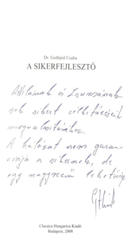 Dr. Gothrd Csaba - A sikerfejleszt