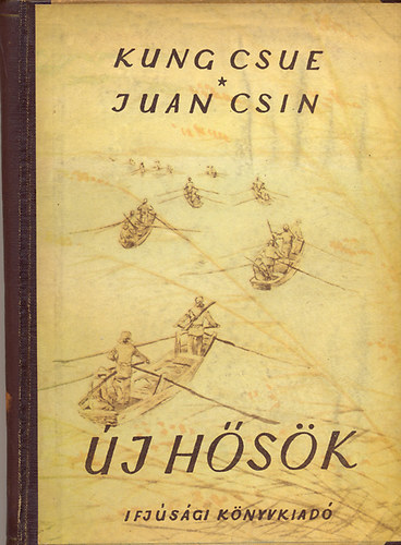Kung Csue-Juan Csin - j hsk (Boromissza Zsolt rajzaival)