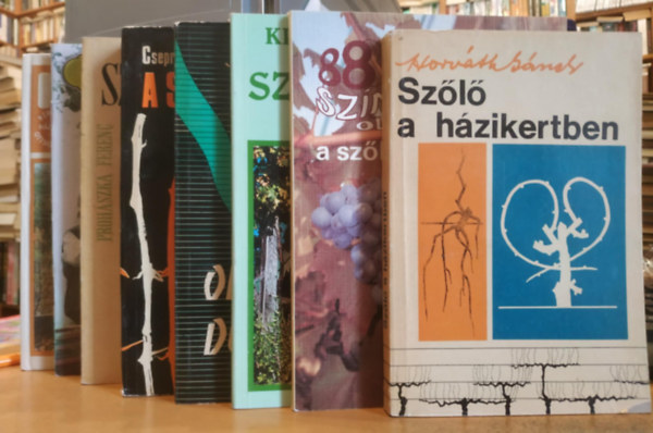 Kriszten Gyrgy, Horvth Sndor, Csepregi Pl, Jeszenszky rpd, Prohszka Ferenc, Szvnyi Ern, Dr. Zilai Jnos - 8 db Szllugas; Szl a hzikertben; A szl metszse; Olts, szemzs, dugvnyozs; Szl s bor; A hzi bor ksztse; 88 sznes oldal a szlfajtkrl; Tavasztl tavaszig a szlben